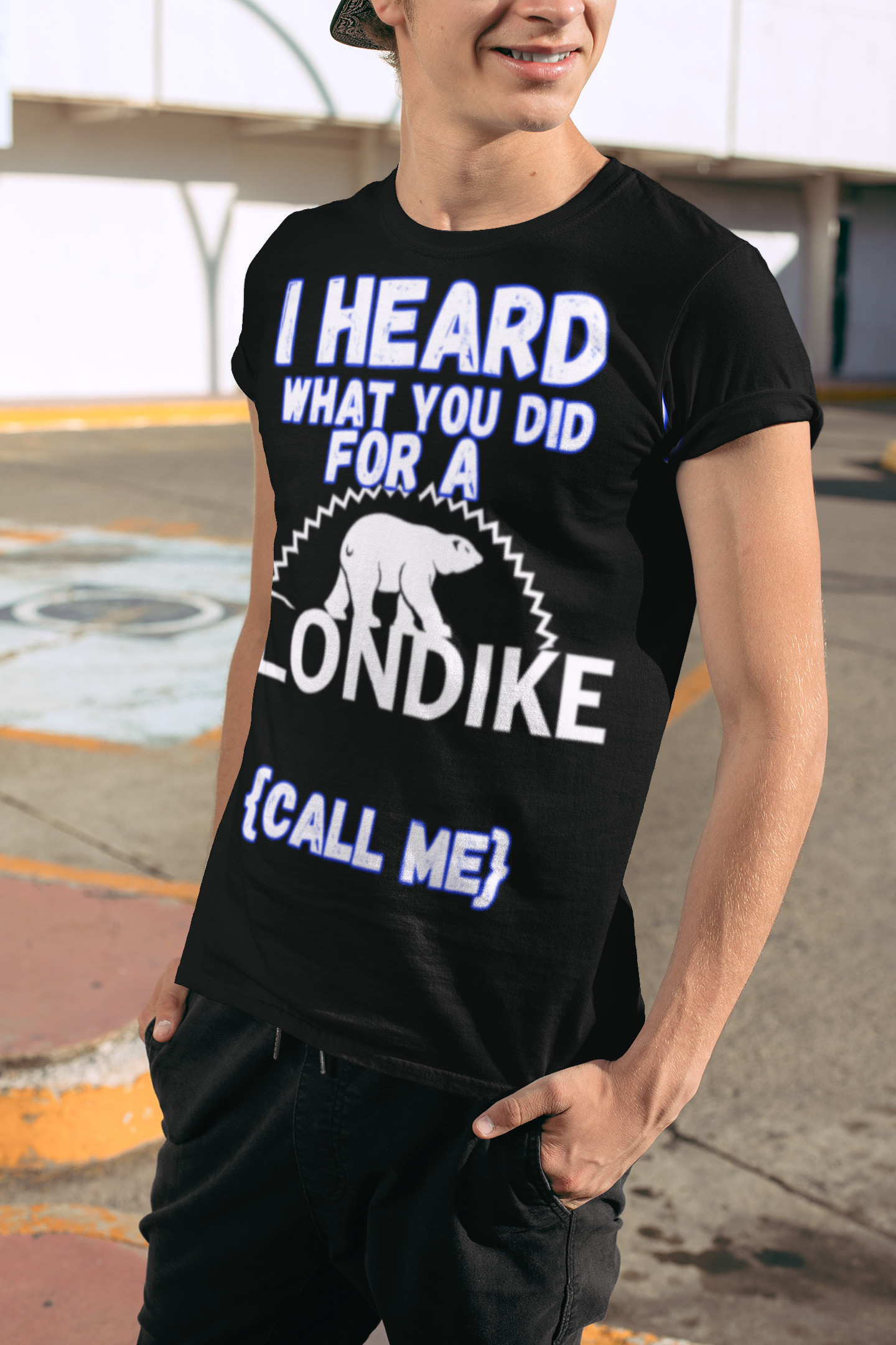 I Heard What You Did For A Klondike T-Shirt – Funny Call Me Graphic Tee