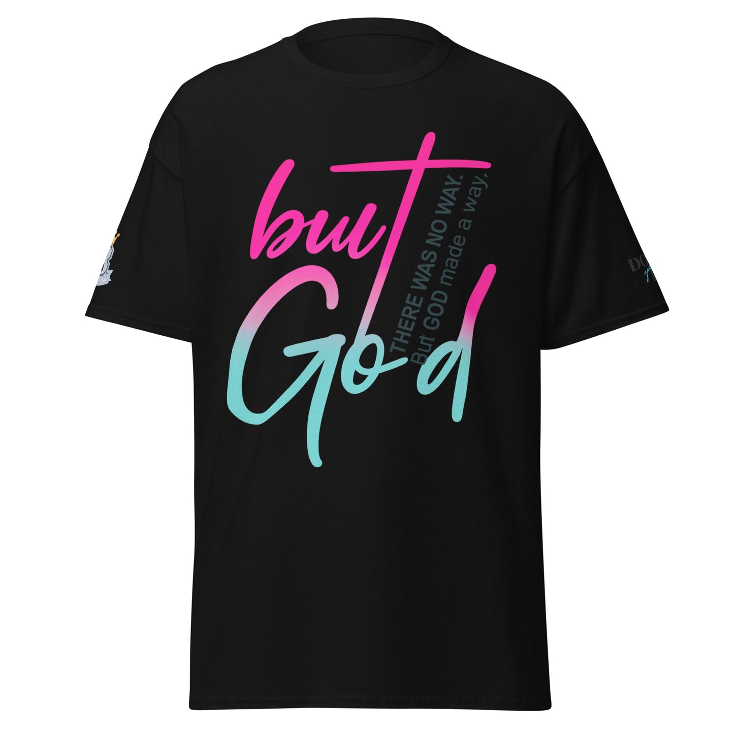 But God T-Shirt – Inspirational Faith Graphic Tee