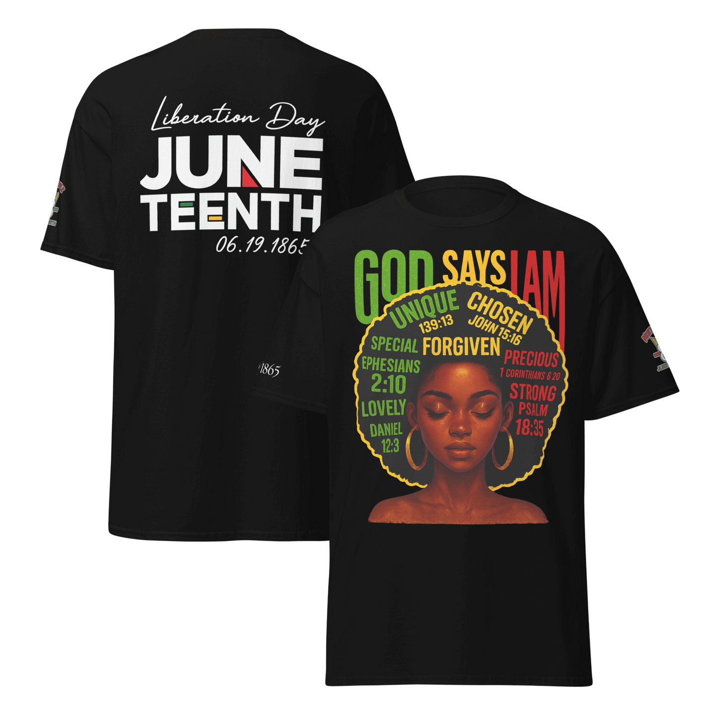 God Says I Am – Juneteenth Liberation Tee (Faith-Inspired Unisex Shirt)