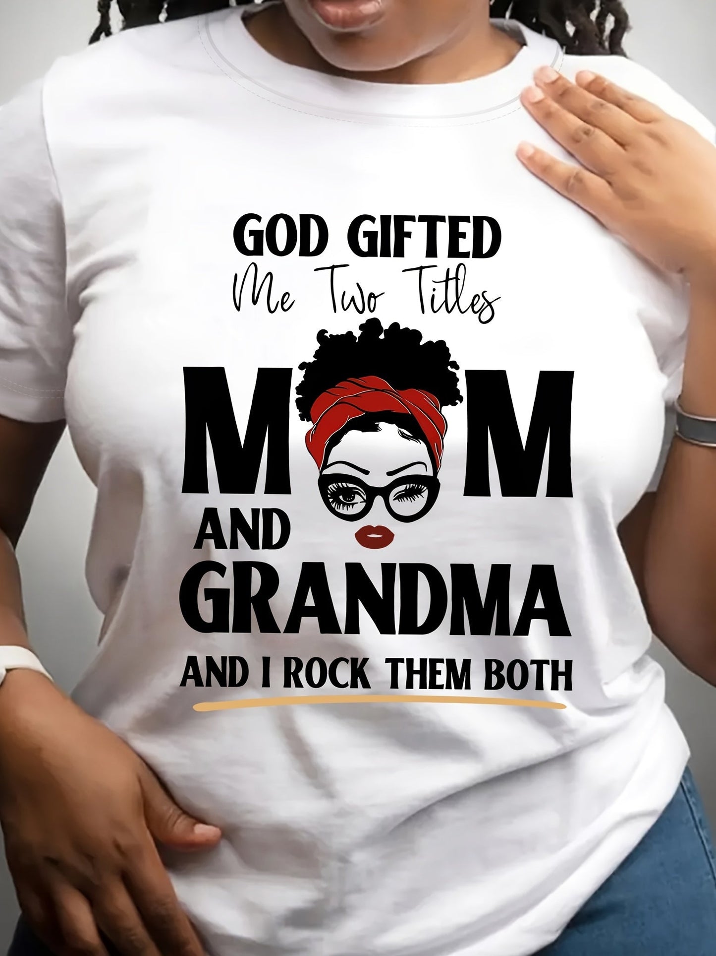 Mom & Grandma Inspirational Tee