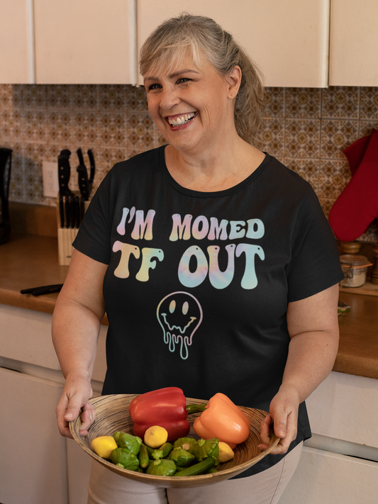 I’m Momed TF Out – Funny Pastel Mom Shirt | Relatable Streetwear Tee